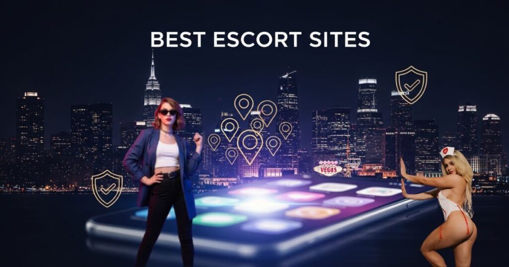 10 Best Escort Sites in USA